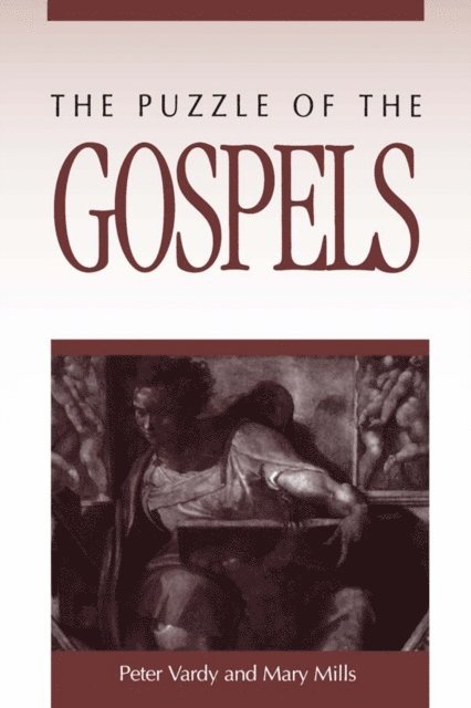Mary E. Mills, Peter Vardy - Puzzle of the Gospels, E-bok