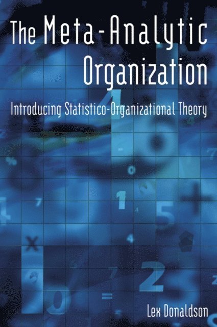Lex Donaldson - Meta-Analytic Organization, E-bok