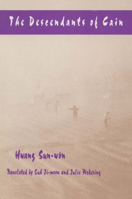 J. Suh, Julie Pickering, Sun-won Hwang, Ji-moon Suh - Descendants of Cain, E-bok
