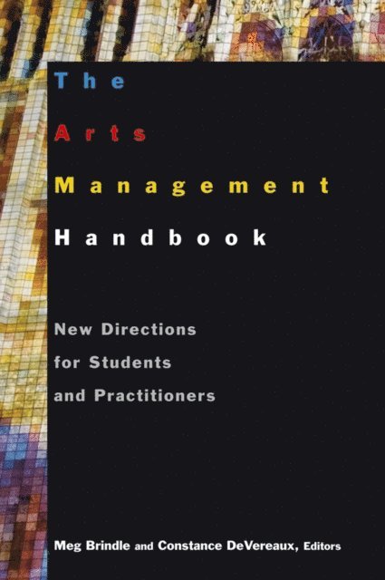 Constance DeVereaux, Meg Brindle - Arts Management Handbook, E-bok