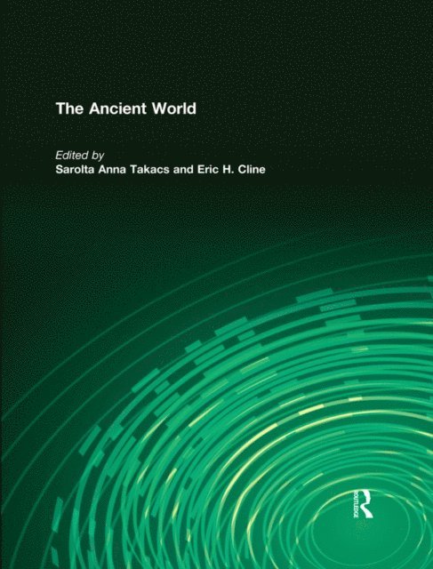 Eric H. Cline, Sarolta Anna Takacs - Ancient World, E-bok