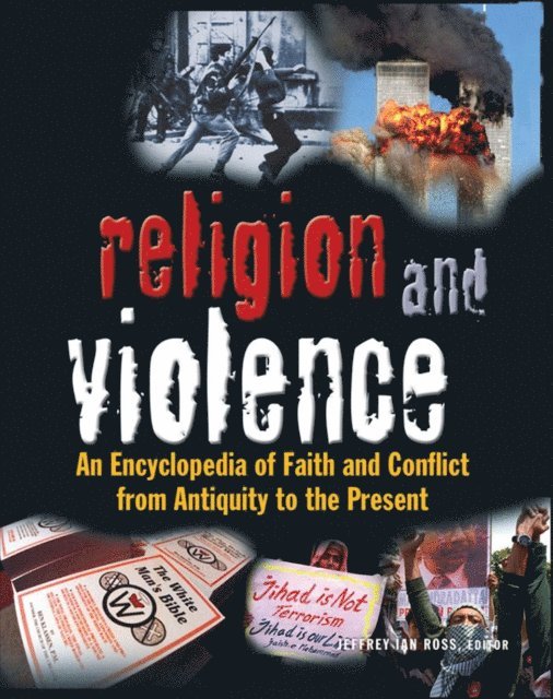 Jeffrey Ian Ross - Religion and Violence, E-bok