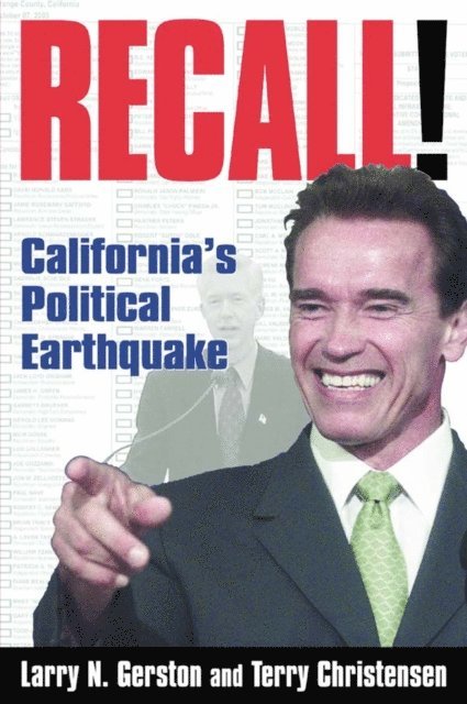 Terry Christensen, Larry N. Gerston - Recall!, E-bok