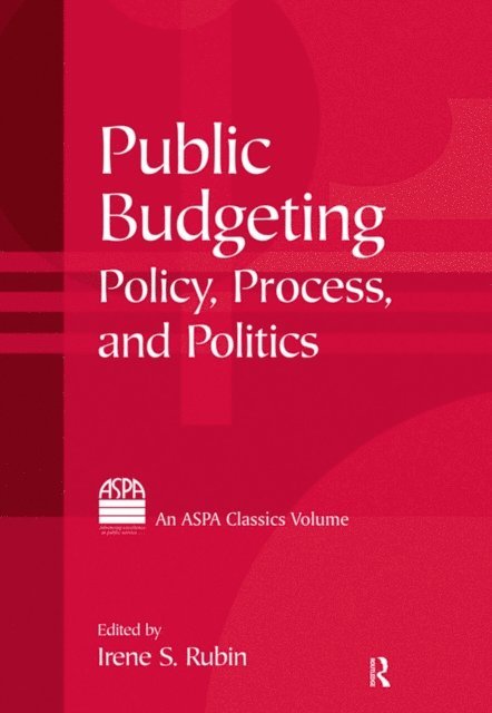 Irene S. Rubin - Public Budgeting, E-bok