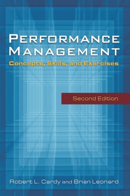 Brian Leonard, Robert Cardy - Performance Management:, E-bok