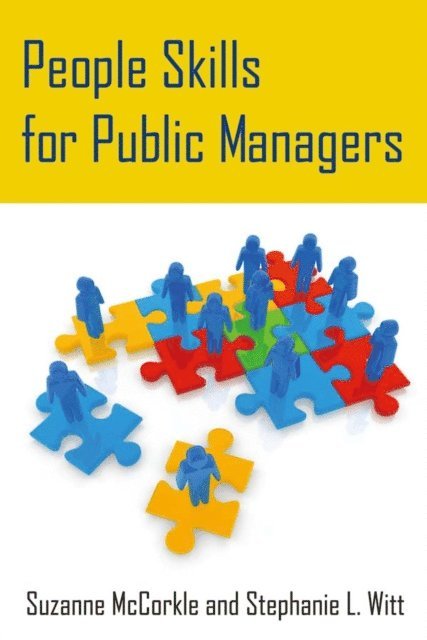 Stephanie Witt, Suzanne Mccorkle - People Skills for Public Managers, E-bok