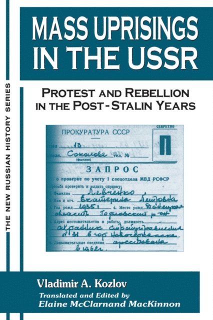 Elaine McClarnand, V. A. Kozlov - Mass Uprisings in the USSR, E-bok. Tillgänglighet: Lägg i varukorg