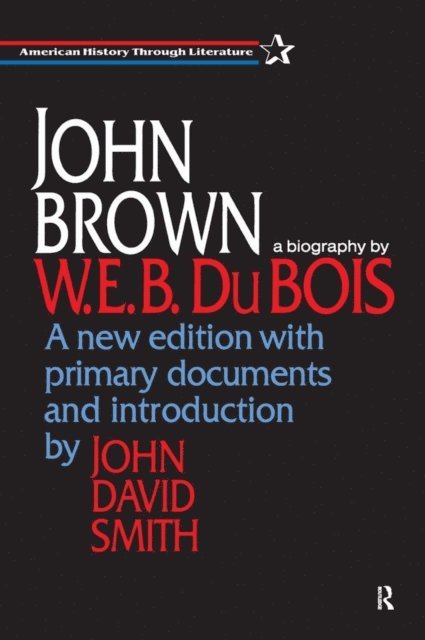 W. E. B. DuBois - John Brown, E-bok