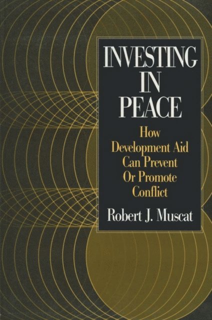 Robert J. Muscat - Investing in Peace, E-bok. Tillgänglighet: Lägg i varukorg