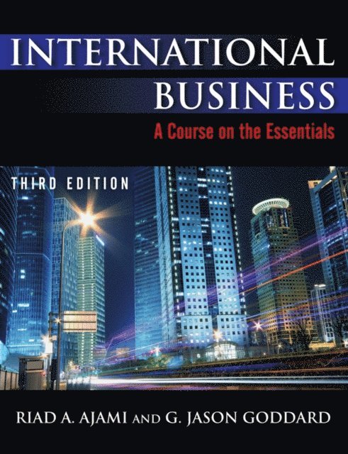 Jason G Goddard, Riad Ajami - International Business, E-bok
