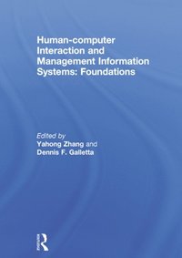 Human-computer Interaction and Management Information Systems: Foundations