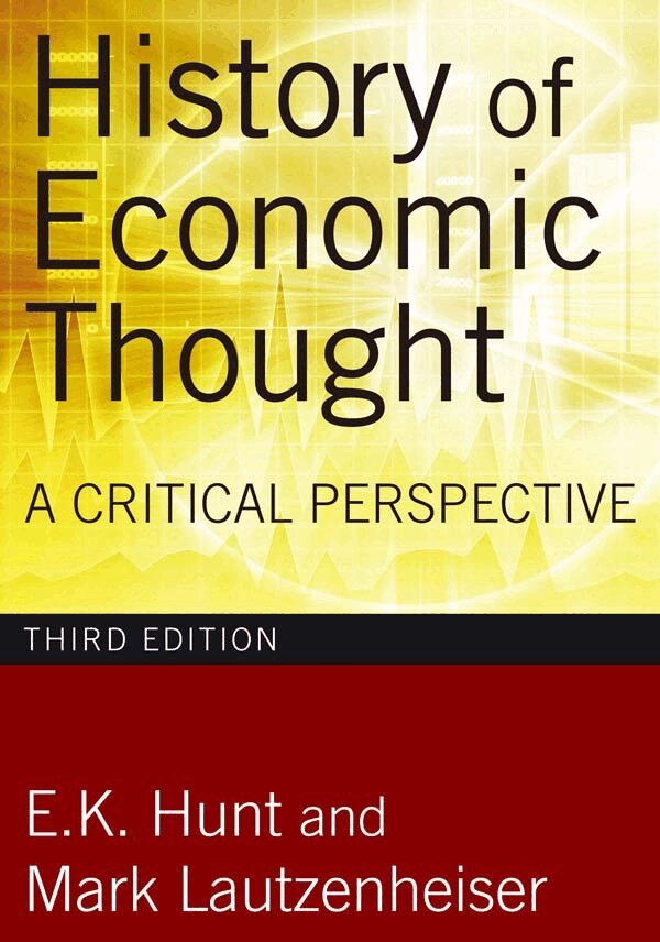 E. K. Hunt, Mark Lautzenheiser - History of Economic Thought, E-bok