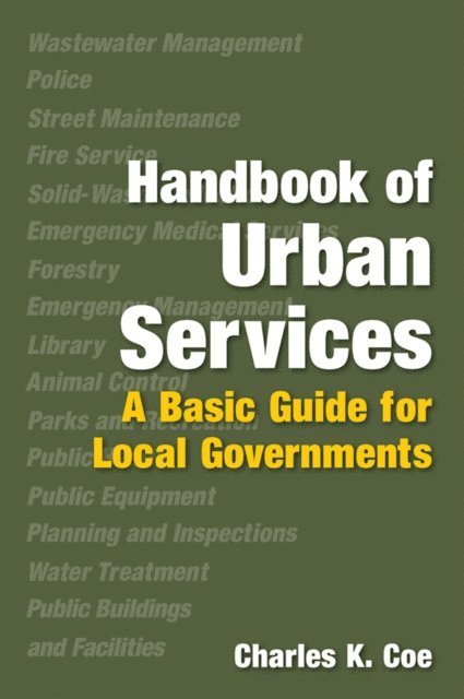 Charles K. Coe - Handbook of Urban Services, E-bok
