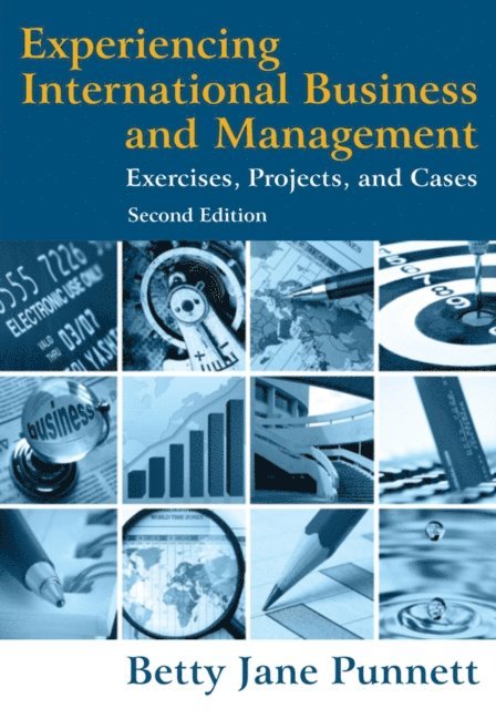 Betty Jane Punnett - Experiencing International Business and Management, E-bok