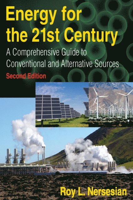 Roy Nersesian - Energy for the 21st Century, E-bok