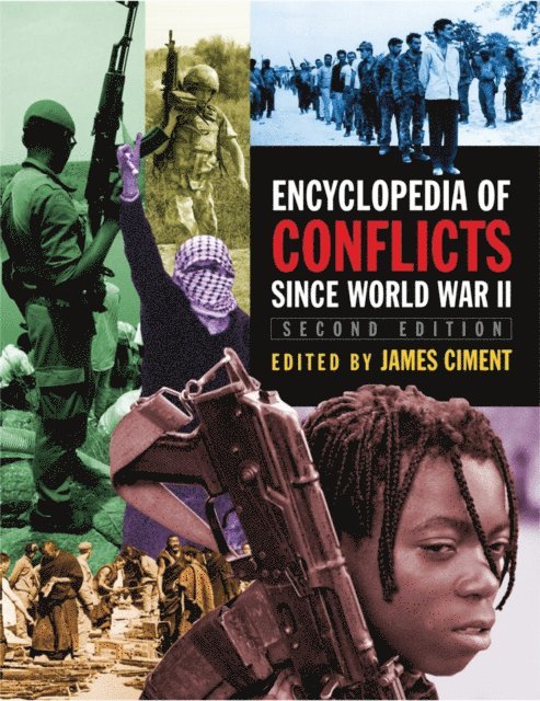 James Ciment - Encyclopedia of Conflicts Since World War II, E-bok