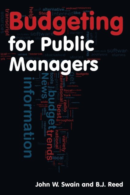 B.J. Reed, John W. Swain - Budgeting for Public Managers, E-bok. Tillgänglighet: Lägg i varukorg