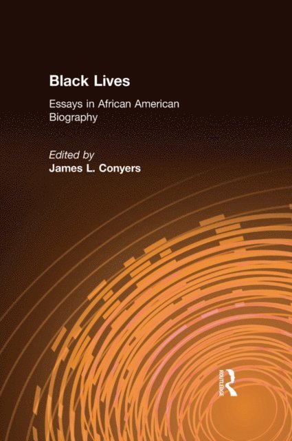 James L. Conyers - Black Lives, E-bok