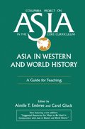Asia in Western and World History: A Guide for Teaching
