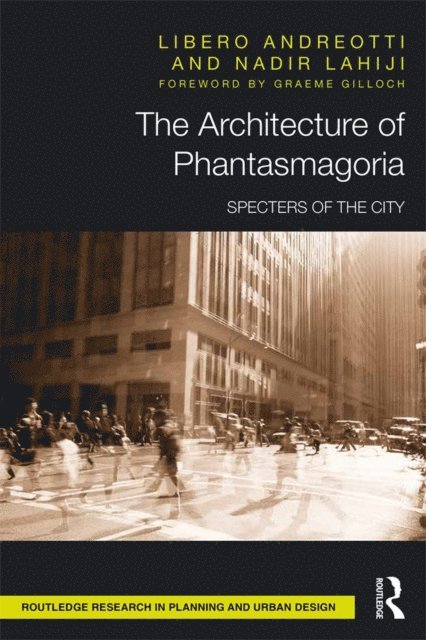 Nadir Lahiji, Libero Andreotti - Architecture of Phantasmagoria, E-bok. Tillgänglighet: Lägg i varukorg