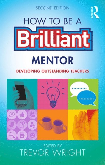 Trevor Wright - How to be a Brilliant Mentor, E-bok