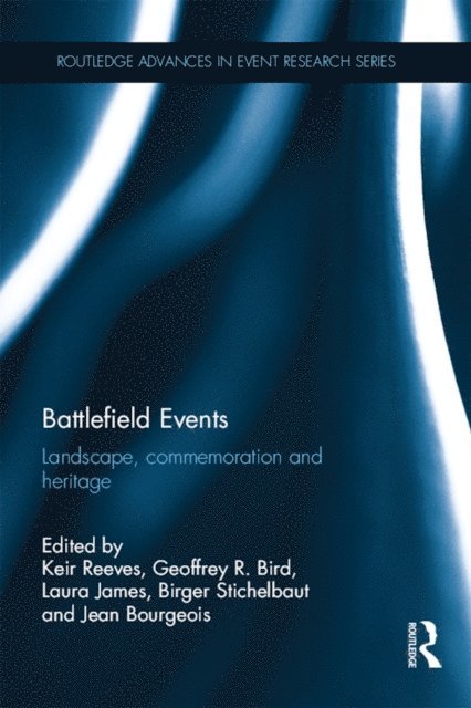 Jean Bourgeois, Birger Stichelbaut, Laura James, Geoffrey Bird, Keir Reeves - Battlefield Events, E-bok