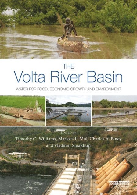 Vladimir Smakhtin, Charles A. Biney, Marloes Mul, Timothy O. Williams - Volta River Basin, E-bok