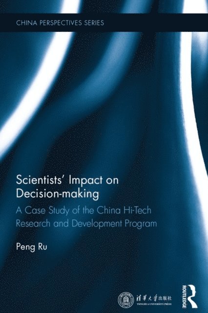 Peng Ru - Scientists' Impact on Decision-making, E-bok. Tillgänglighet: Lägg i varukorg
