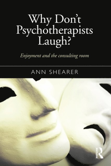 Ann Shearer - Why Don't Psychotherapists Laugh?, E-bok. Tillgänglighet: Lägg i varukorg