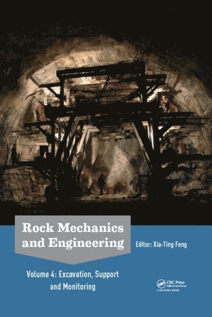 Xia-Ting Feng - Rock Mechanics and Engineering Volume 4, E-bok
