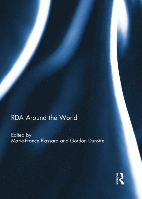 Gordon Dunsire, Marie-France Plassard - RDA Around the World, E-bok