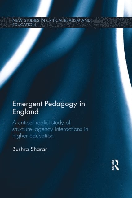 Bushra Sharar - Emergent Pedagogy in England, E-bok