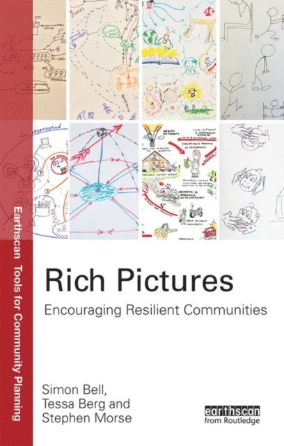 Stephen Morse, Tessa Berg, Simon Bell - Rich Pictures, E-bok