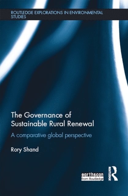 Rory Shand - Governance of Sustainable Rural Renewal, E-bok