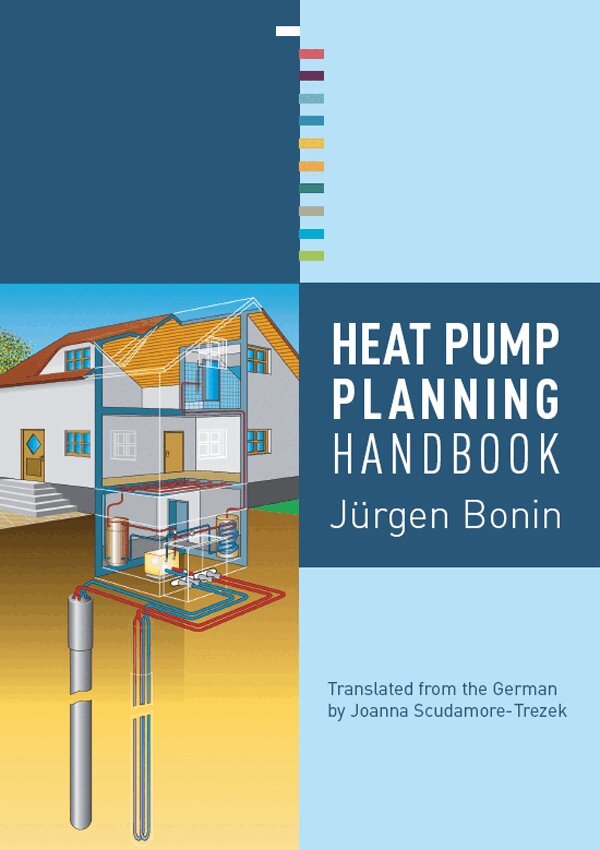 Jürgen Bonin - Heat Pump Planning Handbook, E-bok