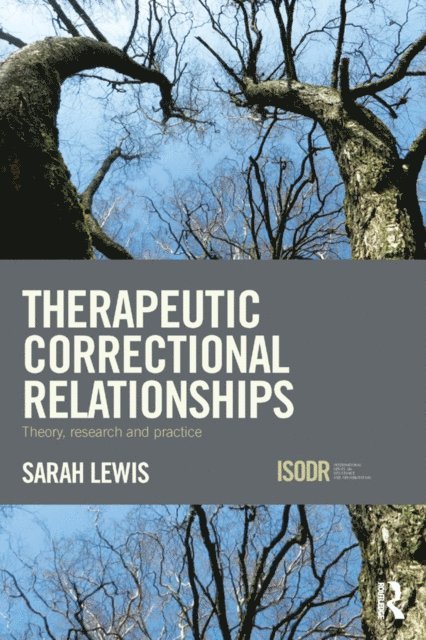 Sarah Lewis - Therapeutic Correctional Relationships, E-bok