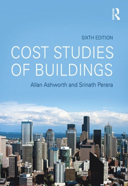 Srinath Perera, Allan Ashworth - Cost Studies of Buildings, E-bok