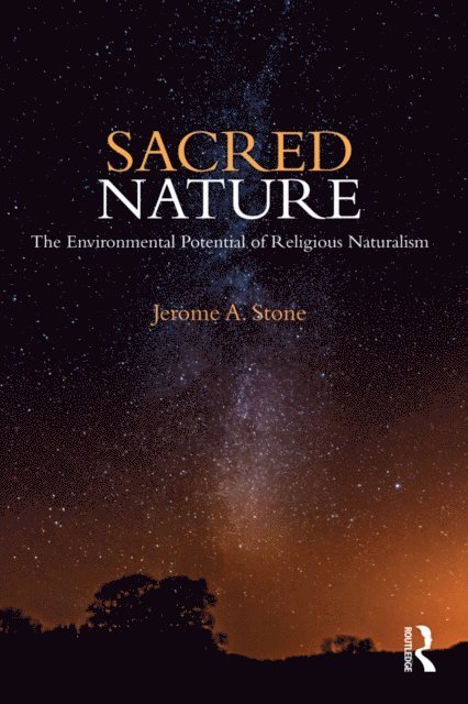 Jerome A. Stone - Sacred Nature, E-bok