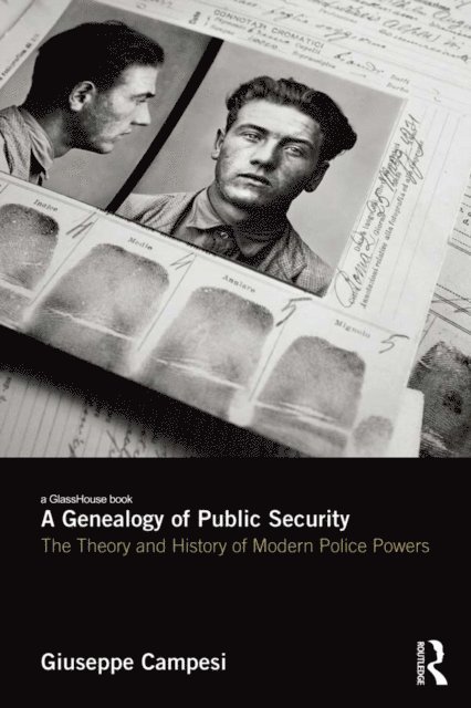 Giuseppe Campesi - Genealogy of Public Security, E-bok