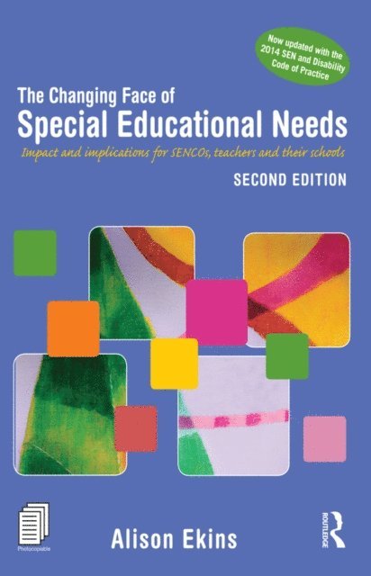 Alison Ekins - Changing Face of Special Educational Needs, E-bok
