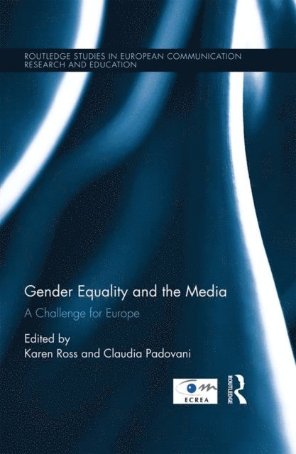 Claudia Padovani, Karen Ross - Gender Equality and the Media, E-bok