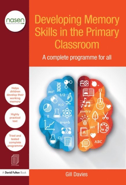 Gill Davies - Developing Memory Skills in the Primary Classroom, E-bok