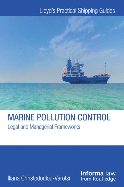 Iliana Christodoulou-Varotsi - Marine Pollution Control, E-bok