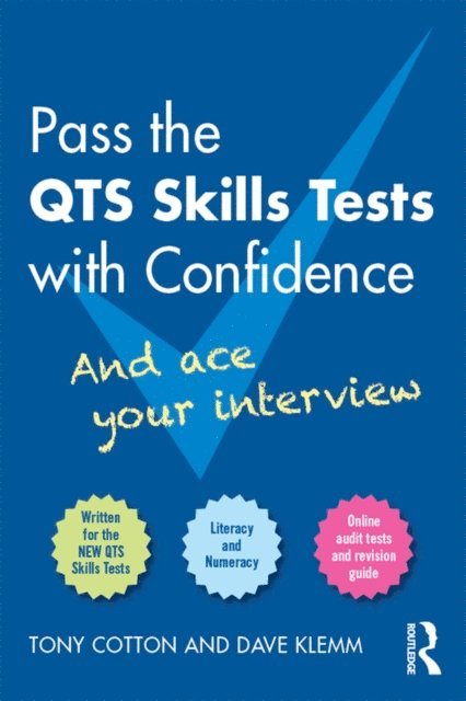 Dave Klemm, Tony Cotton - Pass the QTS Skills Tests with Confidence, E-bok