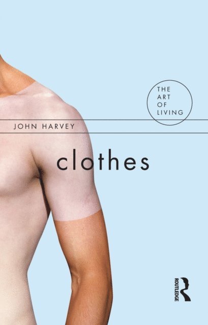 John Harvey - Clothes, E-bok