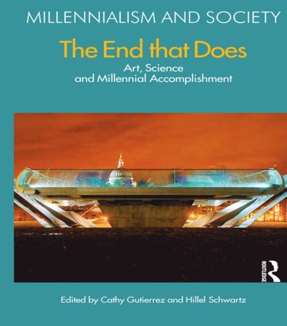Hillel Schwartz, Cathy Gutierrez - End That Does, E-bok