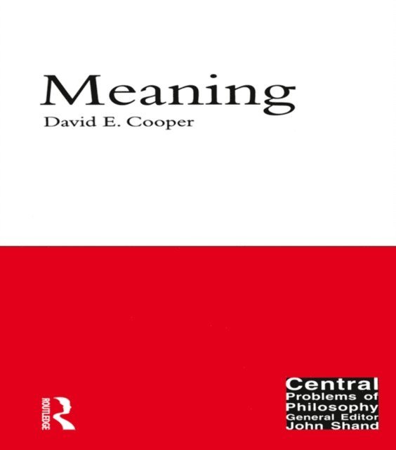David E. Cooper - Meaning, E-bok