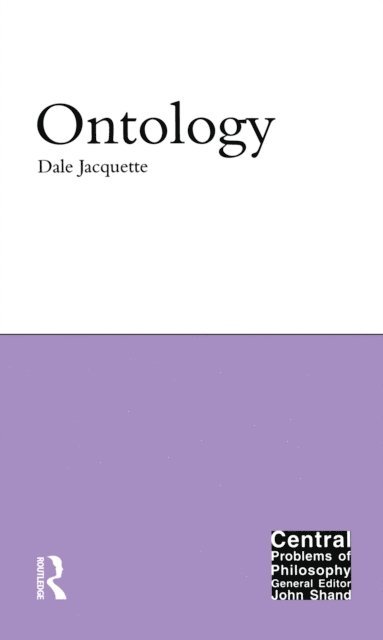 Dale Jacquette - Ontology, E-bok