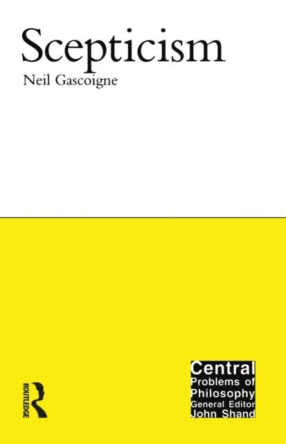 Neil Gascoigne - Scepticism, E-bok