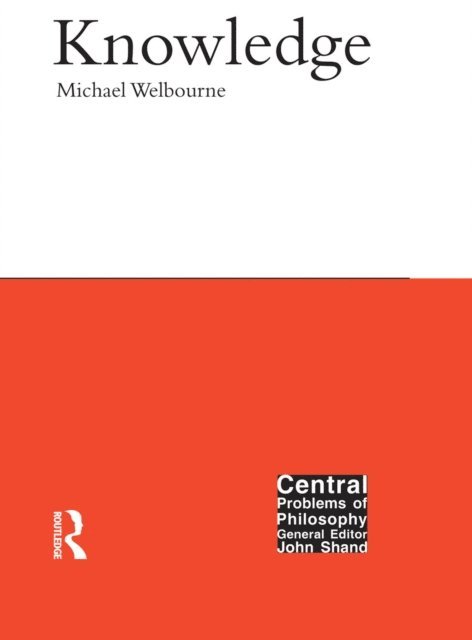 Michael Welbourne - Knowledge, E-bok